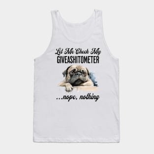 Dog Checking Its Giveashitometer funny design Tank Top